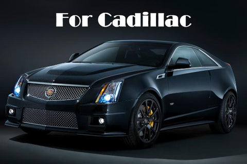 For Cadillac
